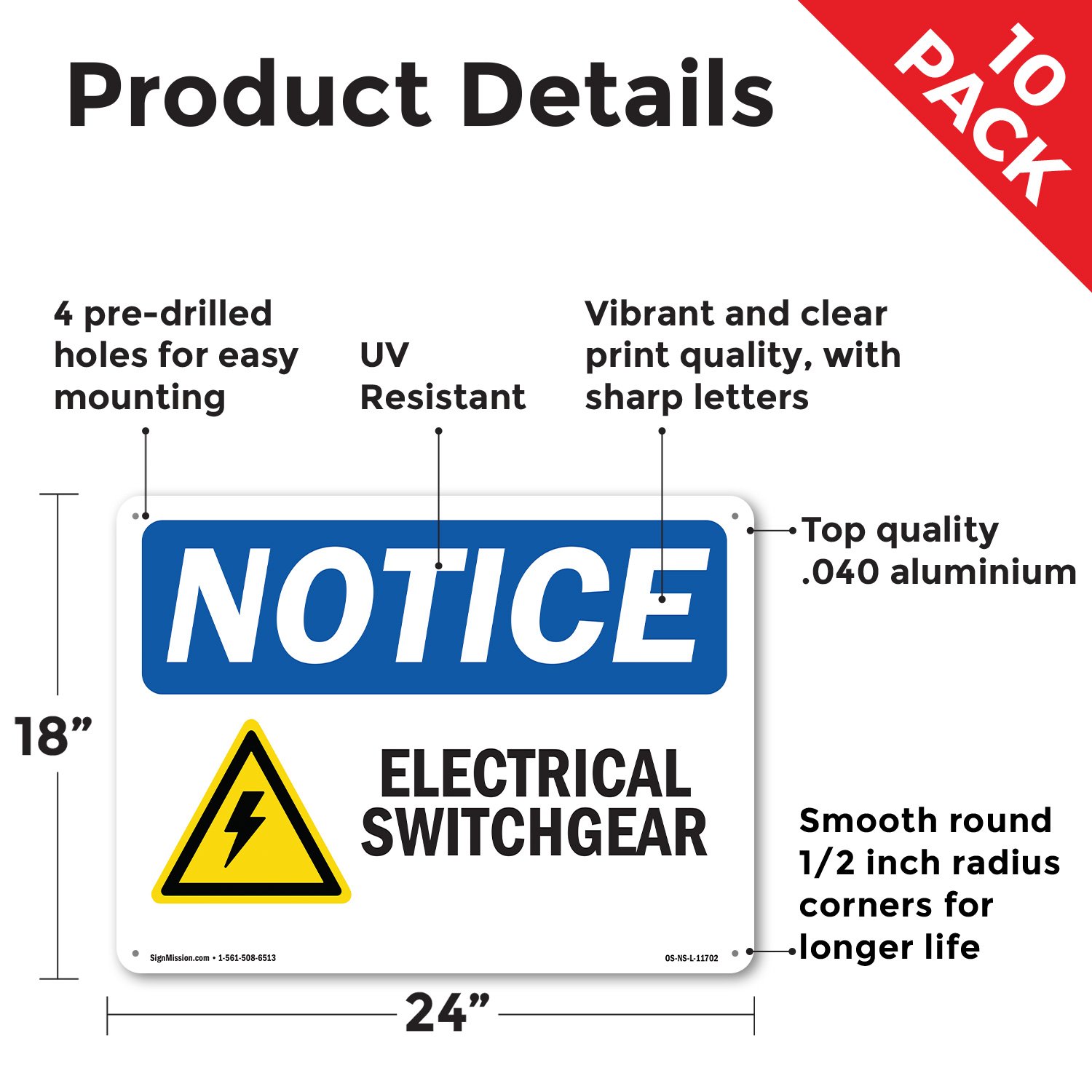 Electrical Switchgear OSHA Notice Sign Metal, Plastic, Or Decal – 5 or 10 Pack