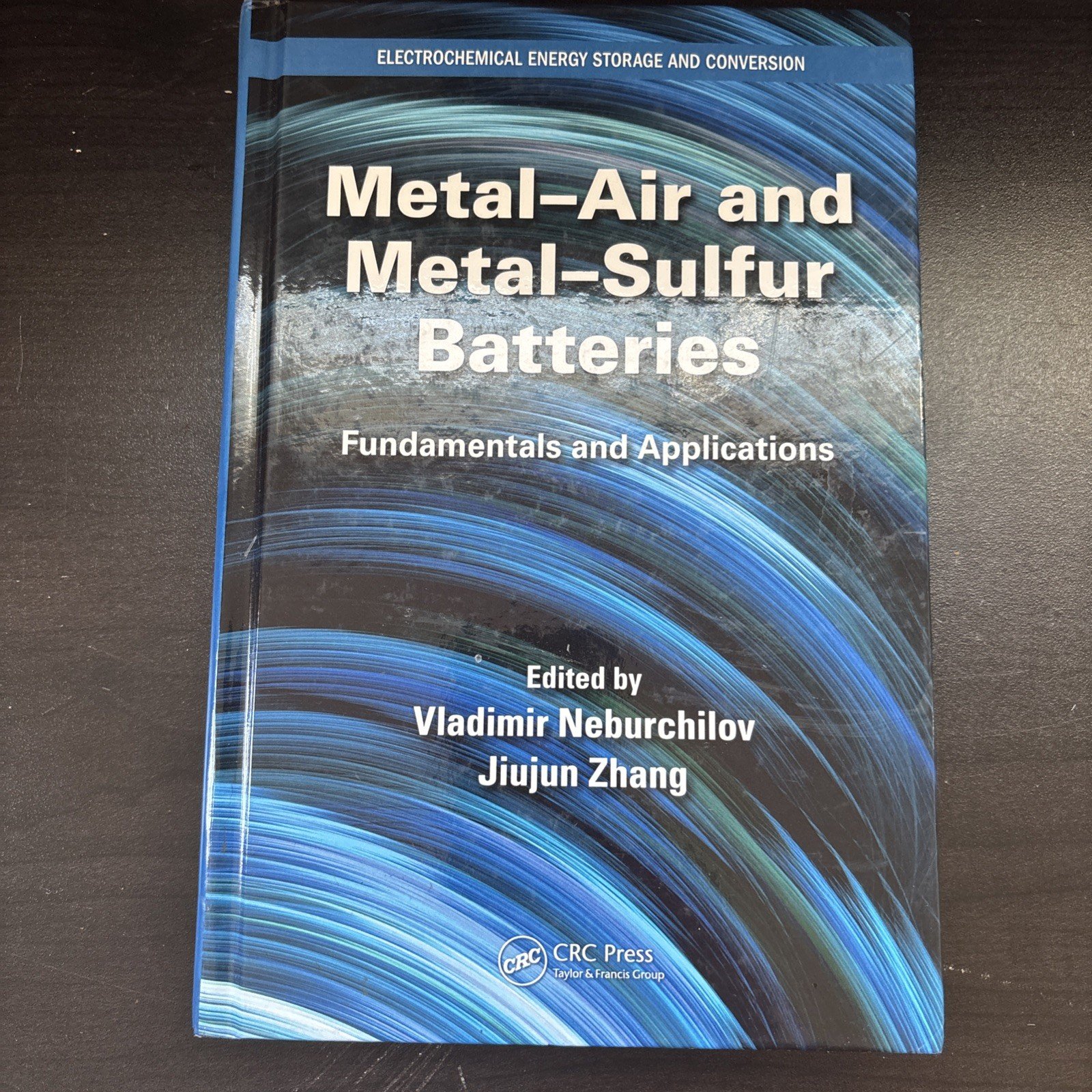 Electrochemical Energy Storage and ConversioMetal-Air and Metal-Sulfur Batteries